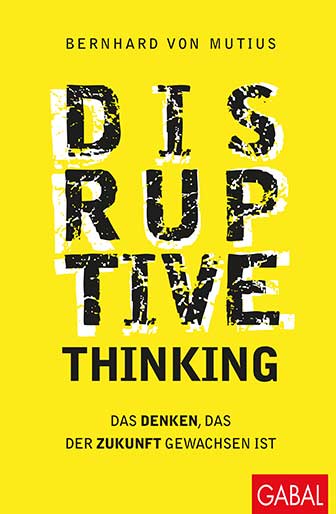Buchtipps – disruption Disruptive Thinking