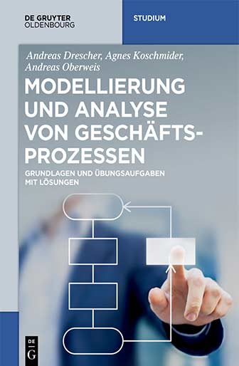 Buchtipps – optimierte prozesse Modellierung und Analyse von Geschäftsprozessen